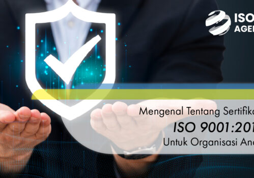 sertifikasi iso 9001, manfaat iso 9001, biaya sertifikasi iso 9001