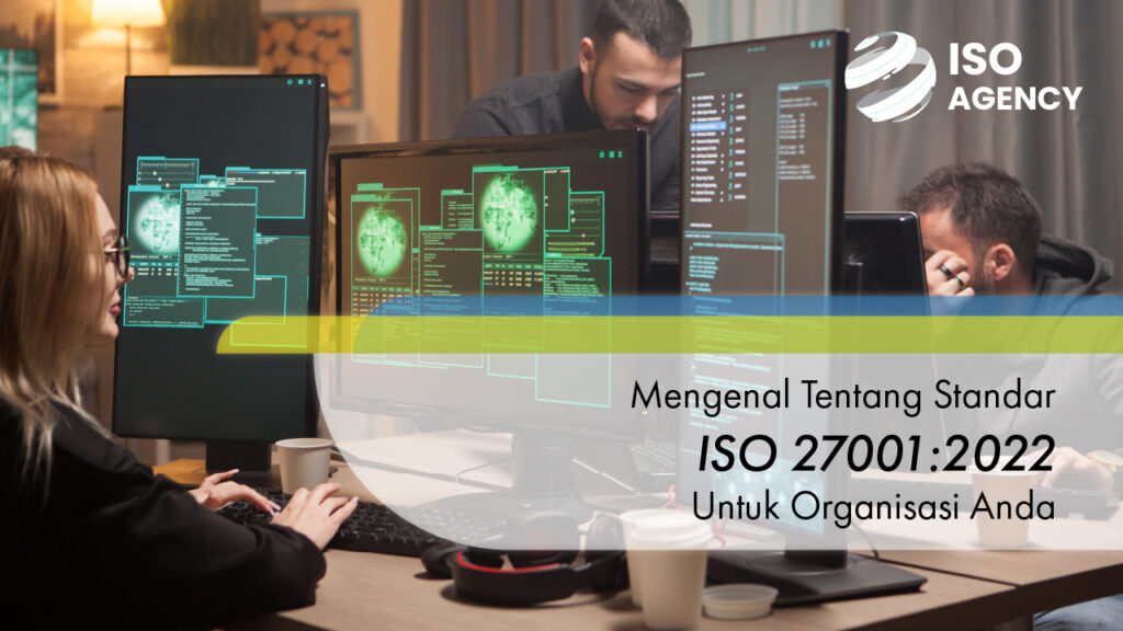 apa itu iso 27001, cara sertifikasi iso 27001, klausul iso 27001, mengenal iso 27001