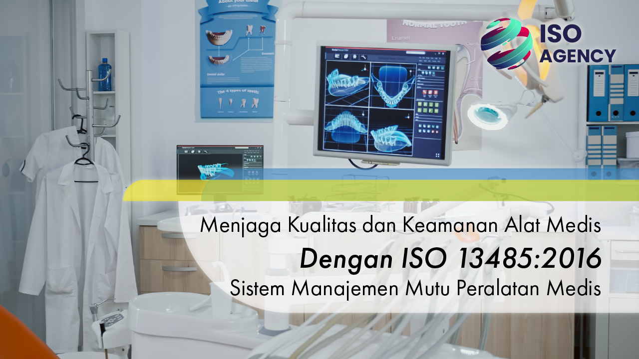 sertifikasi iso 13485, konsultasi iso 13485, iso peralatan medis